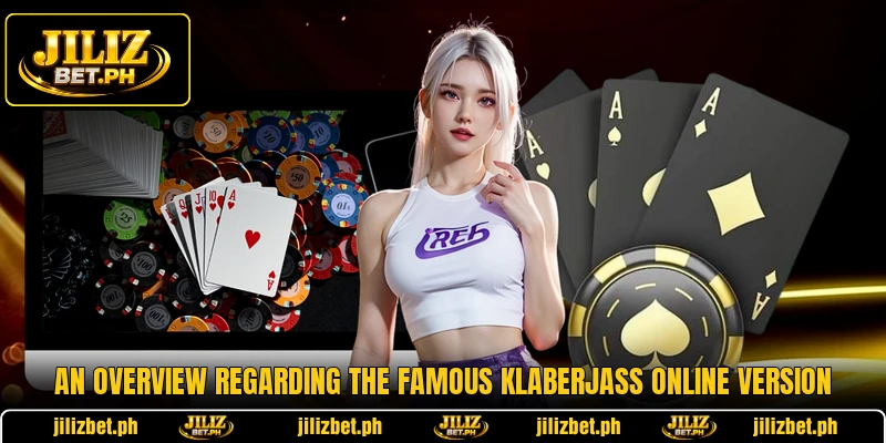 An overview regarding the famous Klaberjass Online version