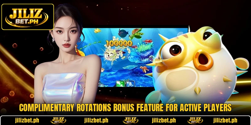Complimentary rotations bonus feature for active players