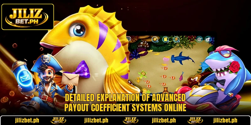 Detailed explanation of advanced payout coefficient systems online