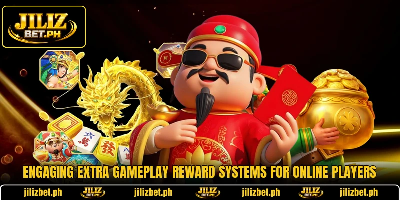 Engaging extra gameplay reward systems for online players
