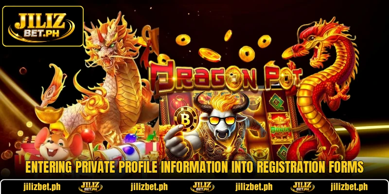 Entering private profile information into registration forms Entering private profile information into registration forms