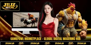Gamefowl Marketplace - Global Digital Wagering Hub