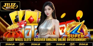 Lucky Wheel Slots - Discover Amazing Online Entertainment