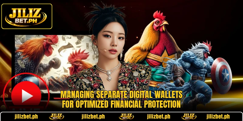 Managing separate digital wallets for optimized financial protection