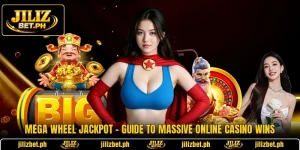 Mega Wheel Jackpot - Guide To Massive Online Casino Wins