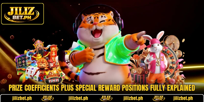 Prize coefficients plus special reward positions fully explained