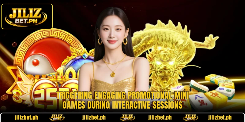 Triggering engaging promotional mini games during interactive sessions